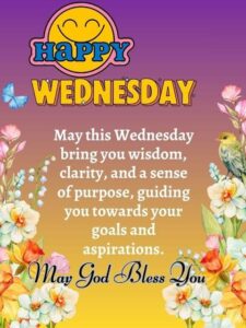 150+ Powerful Wednesday Blessings, Quotes, Images & Prayers to Inspire Your Midweek 4 Powerful Wednesday Blessings- Quotes-Images